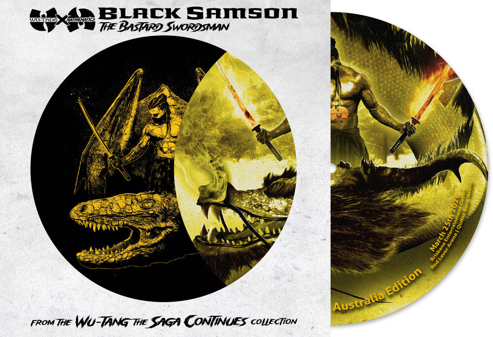 the album cover for Wu-Tang Clan & Dj Mathematics - Black Samson, The Bastard Swordsman - Australia Exclusive Picture Disc Tour Edition