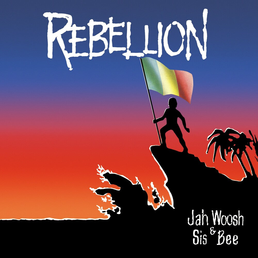 the album cover for Jah Woosh & Sis Bee - Rebellion