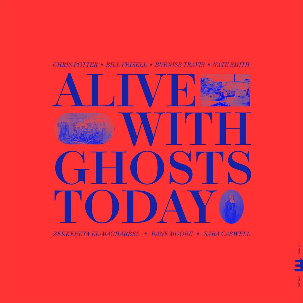 the album cover for Chris Potter - Alive With Ghosts Today.