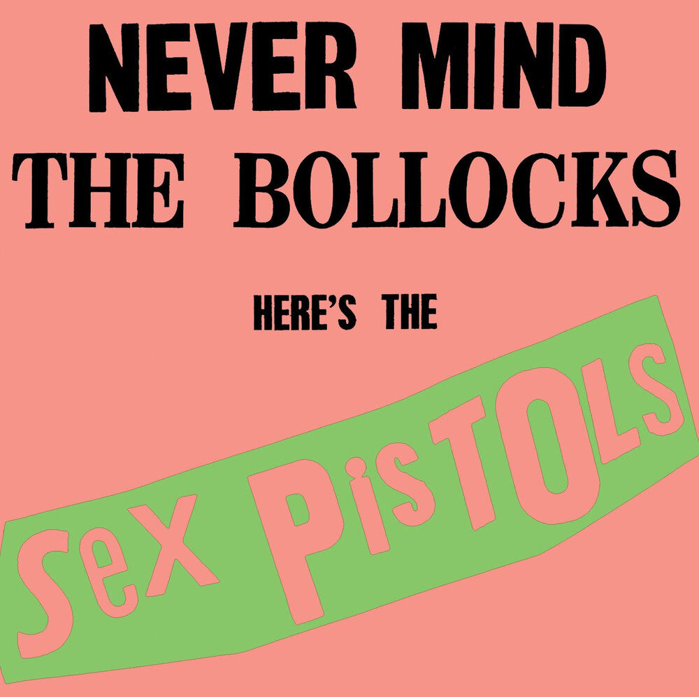 the album cover for Sex Pistols - Never Mind The Bollocks (Hifi)