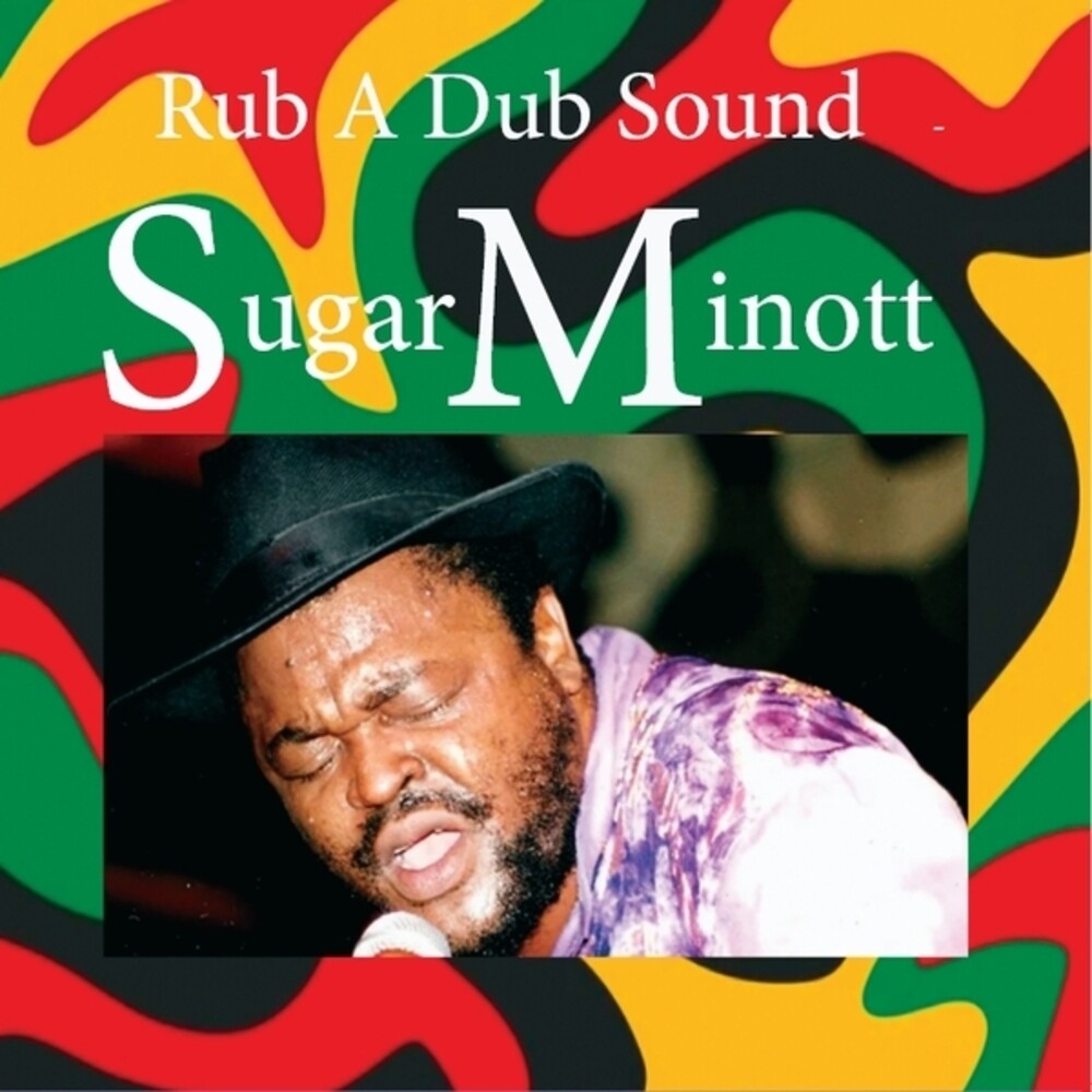 the album cover for Sugar Minott - Rub A Dub Sound