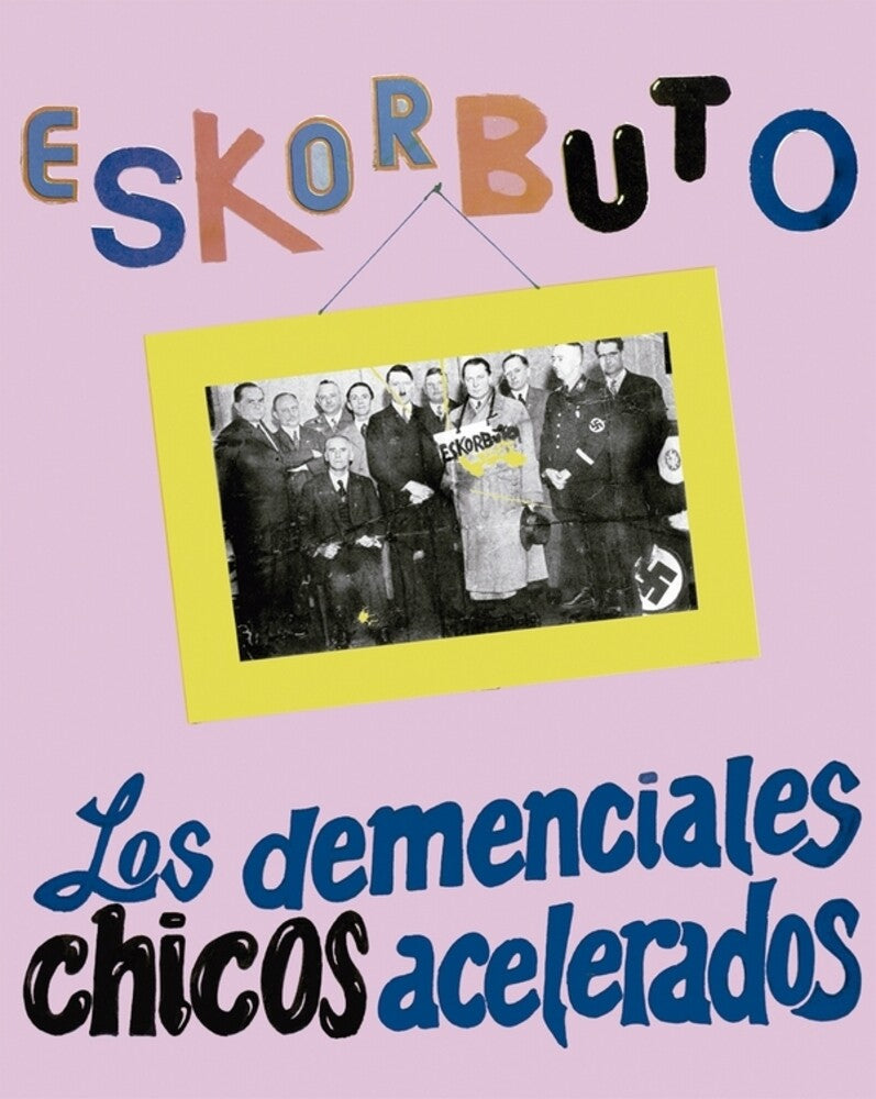 the album cover for Eskorbuto - Demenciales Chicos Acelerados