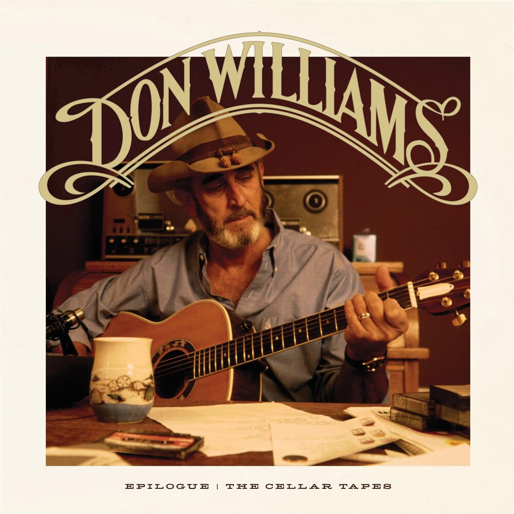 the album cover for Don Williams - Epilogue: The Cellar Tapes
