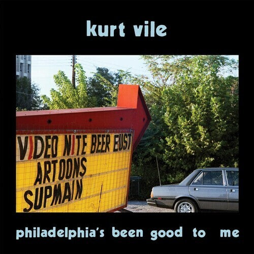 Kurt Vile - Philadelphia's been good to me [Indie Exclusive Schuylkill River Blue]