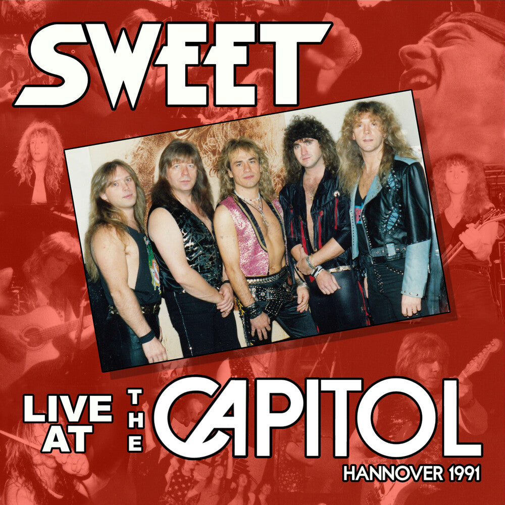 the album cover for Sweet - Live At The Capitol [Digipak] [Reissue]