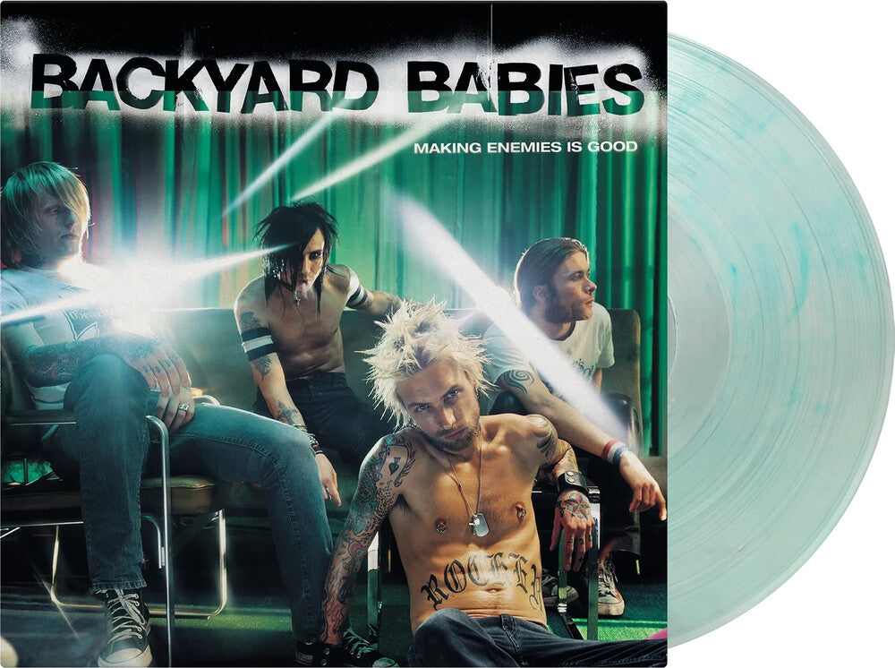 the album cover for Backyard Babies - Making Enemies Is Good - Limited 180-Gram Translucent Green Colored Vinyl