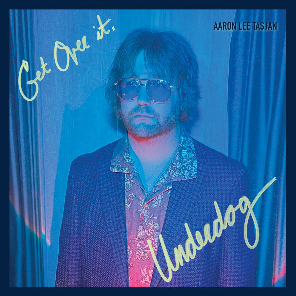 the album cover for Aaron Lee Tasjan - Get Over It Underdog [Turquoise] 