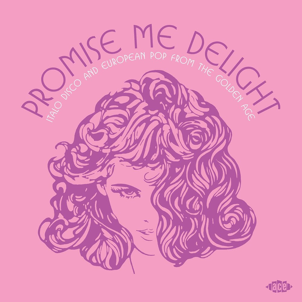 the album cover for Promise Me Delight: Italo Disco & European Pop - Promise Me Delight: Italo Disco & European Pop
