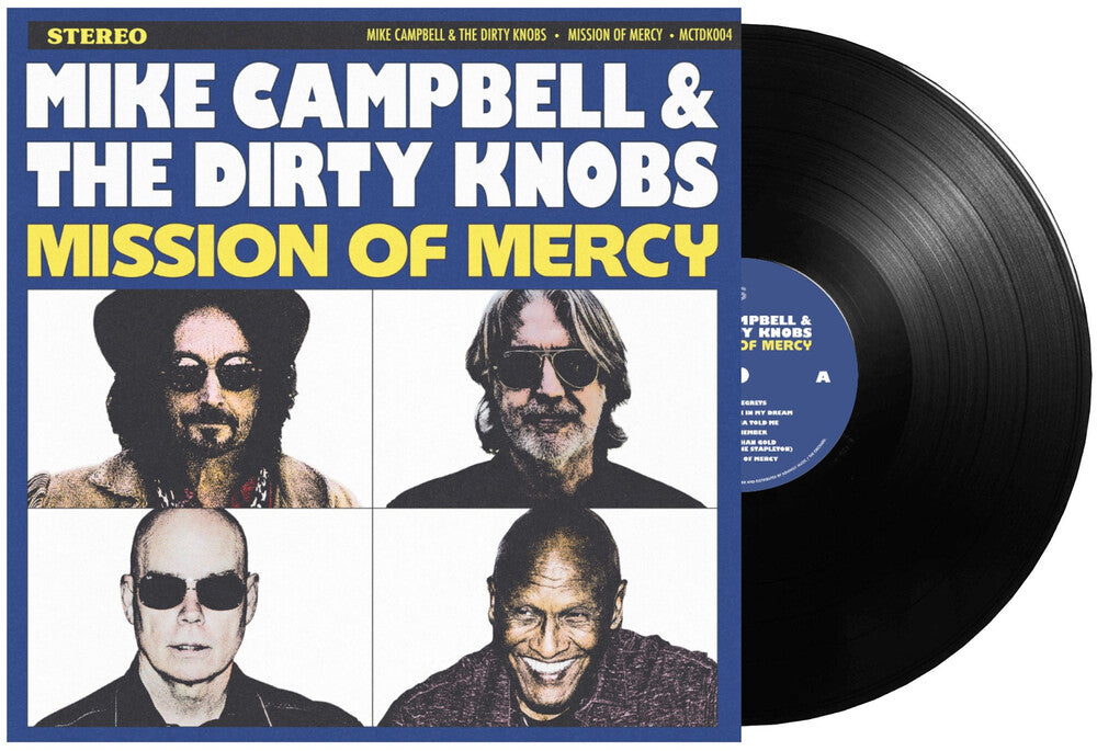 the album cover for Mike Campbell & The Dirty Knobs - Mission Of Mercy [Black]