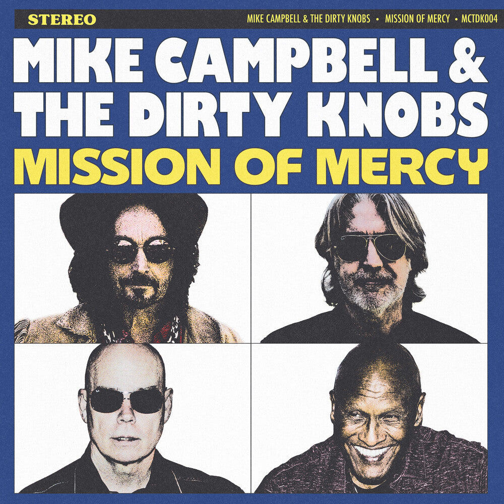 the album cover for Mike Campbell & The Dirty Knobs - Mission Of Mercy