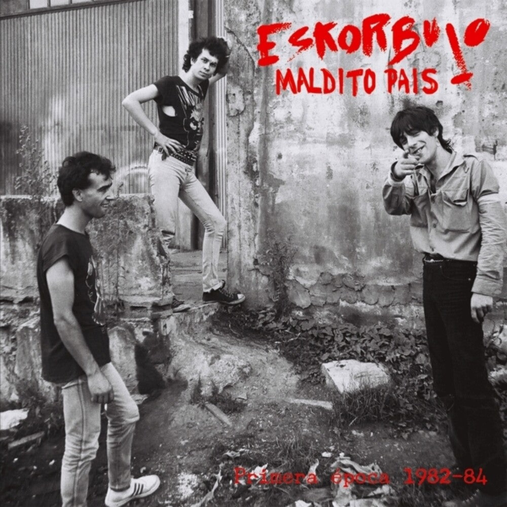 the album cover for Eskorbuto - Maldito Pais [Colored Vinyl] (Red)