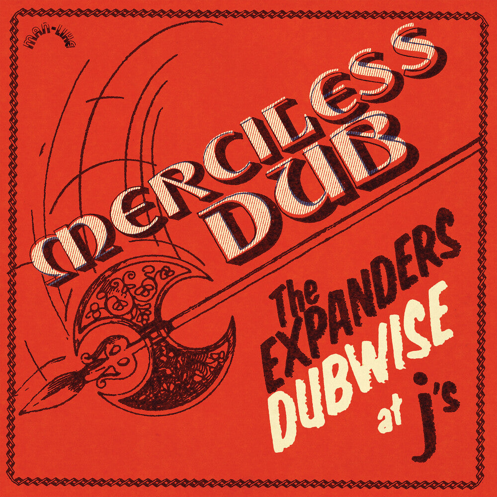 the album cover for Expanders - Merciless Dub: The Expanders Dubwise At J's [180 Gram]