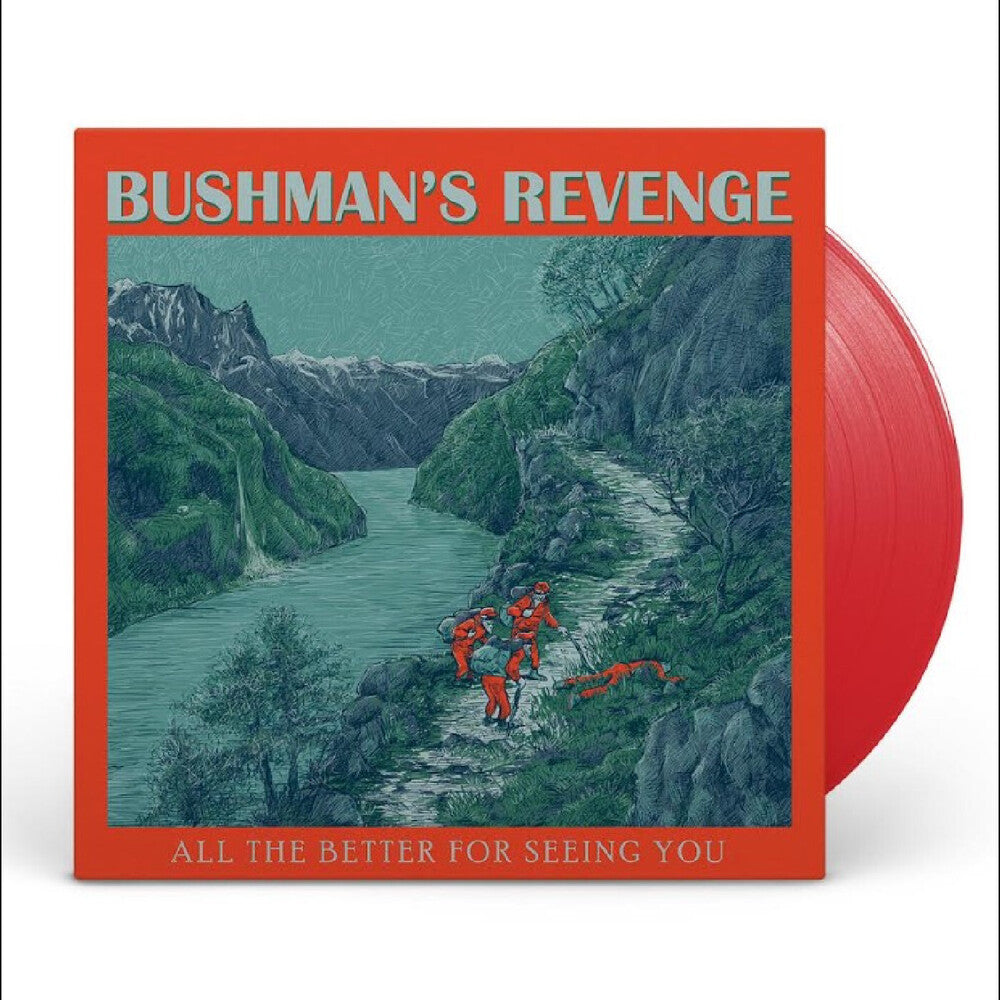 the album cover for Bushman's Revenge - All The Better For Seeing You - Red [Colored Vinyl] (Red)