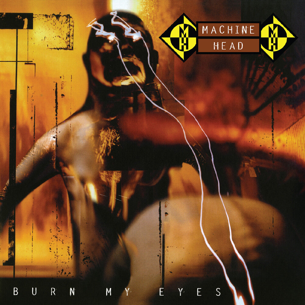 the album cover for Machine Head - Burn My Eyes - Remastered - Blood With Charred
