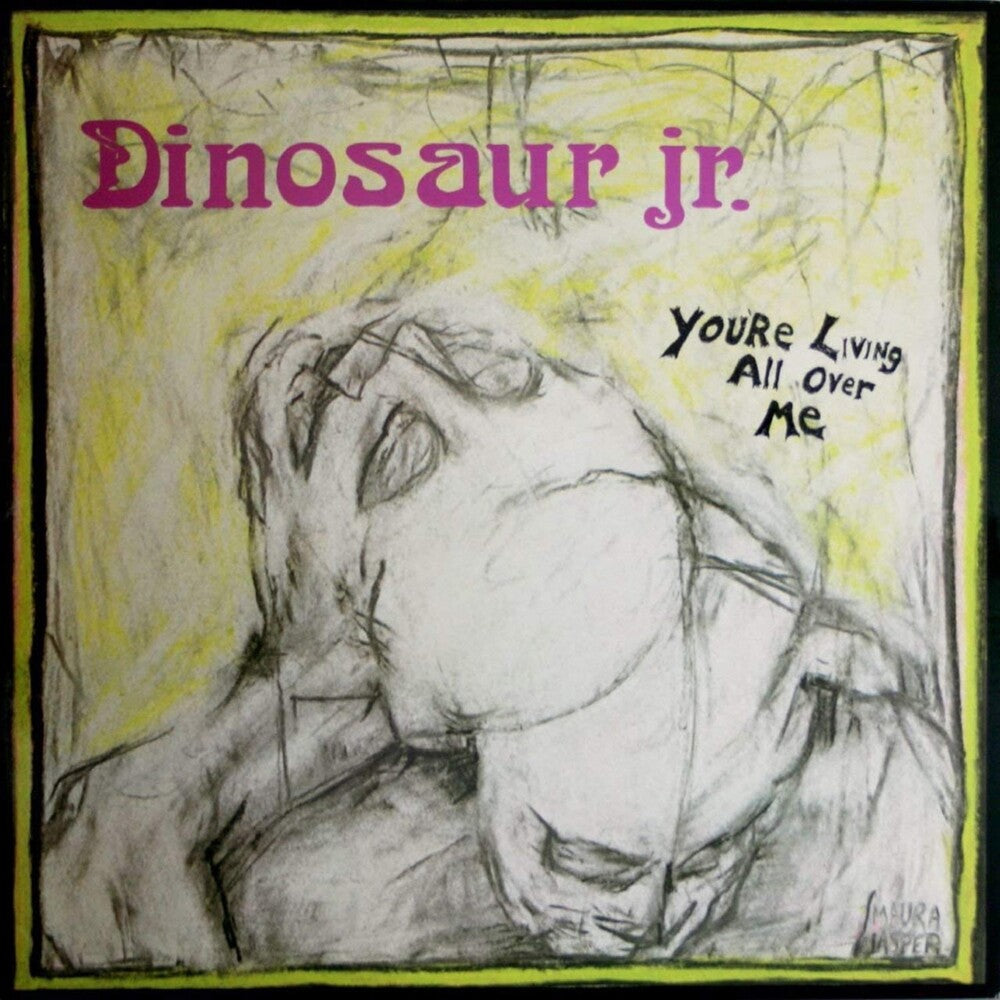 the album cover for Dinosaur Jr - You're Living All Over Me (Revinyl Edition) [Colored Vinyl]