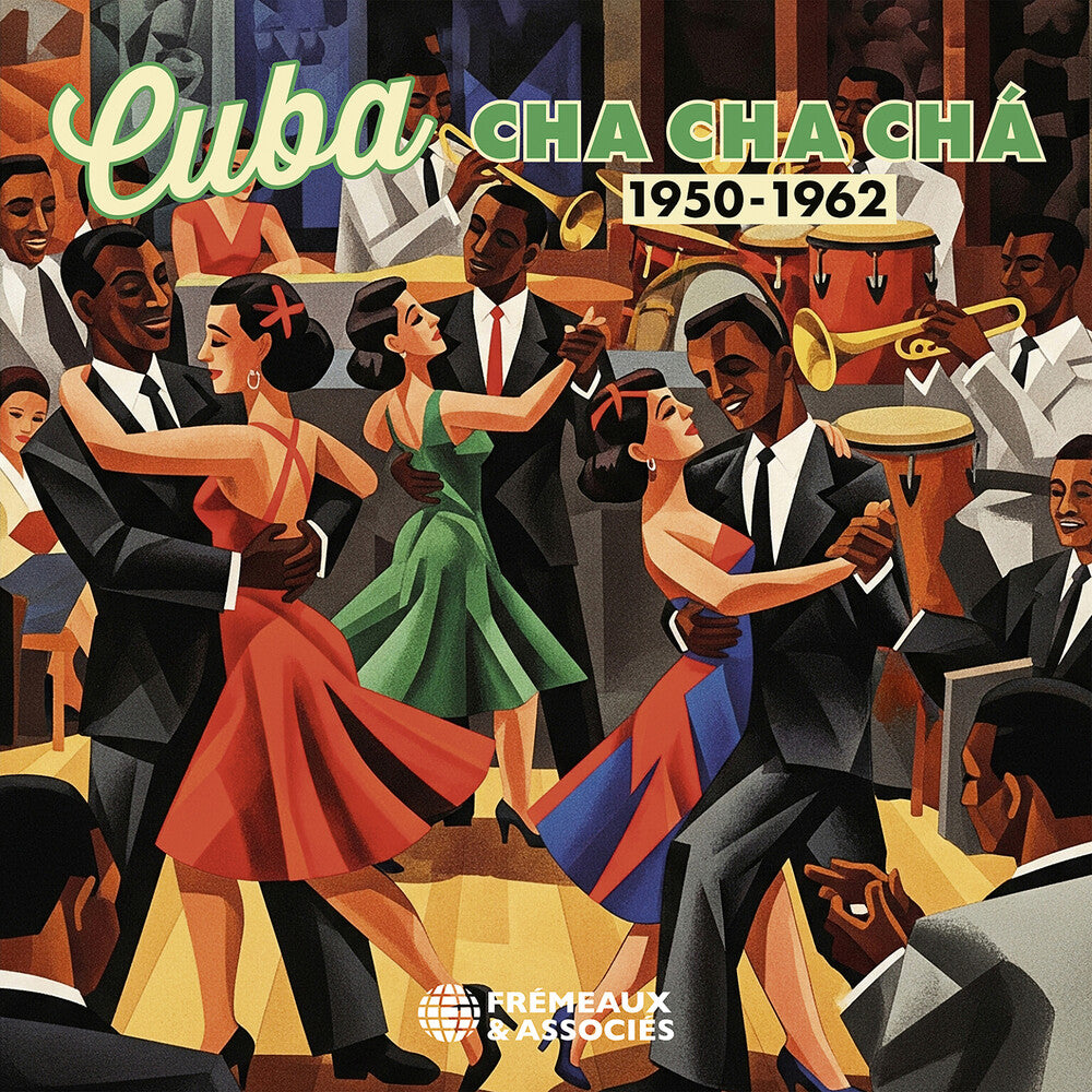 the album cover for Cuba - Cha Cha Cha 1950-1962 - Cuba - Cha Cha Cha 1950-1962