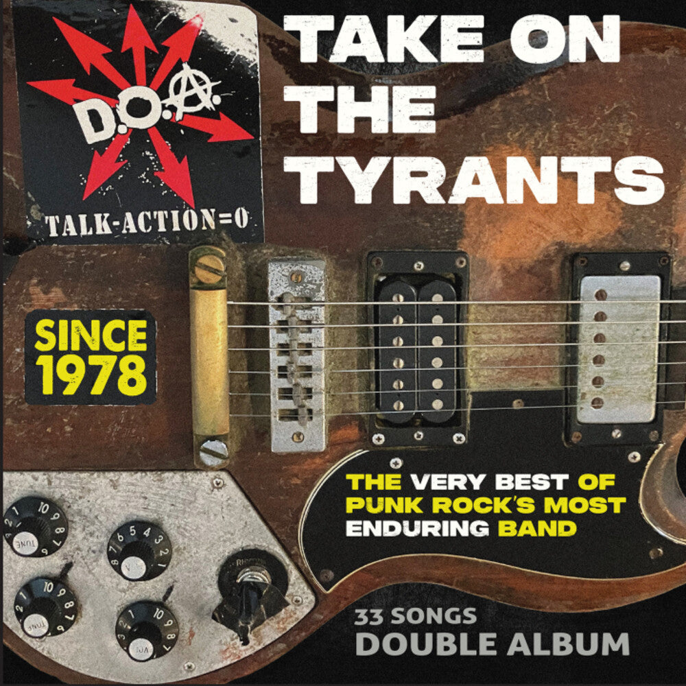 the album cover for Doa - Take On The Tyrants - Very Best Of Punk Rock's