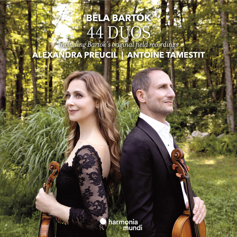 the album cover for Alexandra Preucil  / Tamestit,Antoine - Bartok: 44 Duos & Original Field Recordings