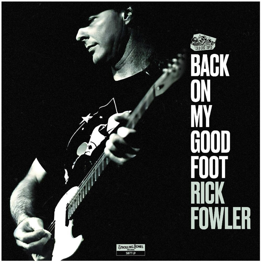 the album cover for Rick Fowler - Back On My Good Foot