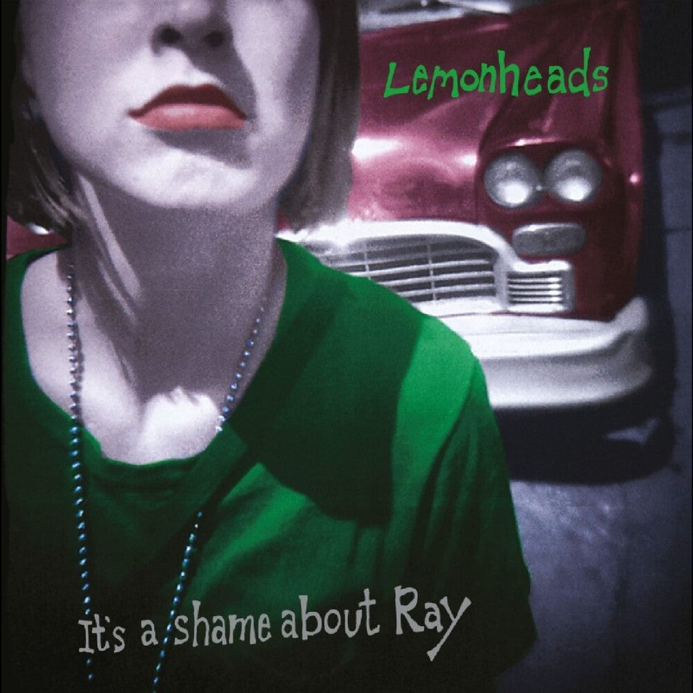 the album cover for Lemonheads - It's A Shame About Ray - 30th - Green [Colored Vinyl] (Grn)