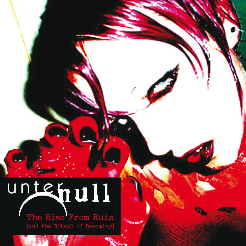 the album cover for Unter Hull - Rise From Ruin (And The Ritual Of Becoming) [Deluxe]