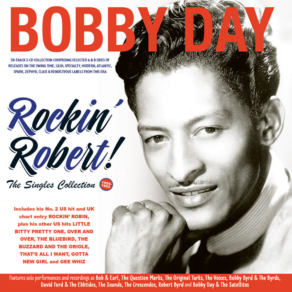 the album cover for Bobby Day - Rockin' Robert The Singles Collection 1954-62