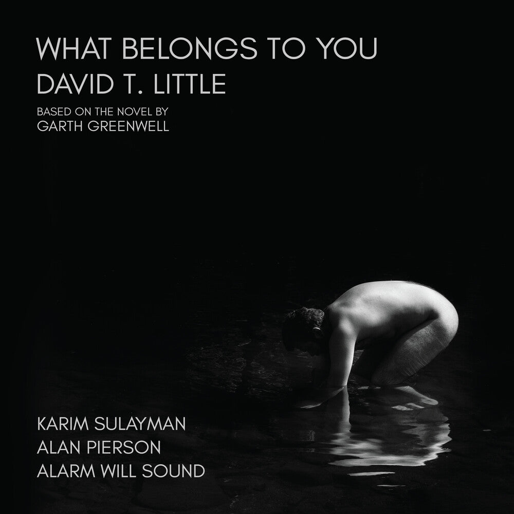 the album cover for Alarm Will Sound - Little: What Belongs To You (2cd)