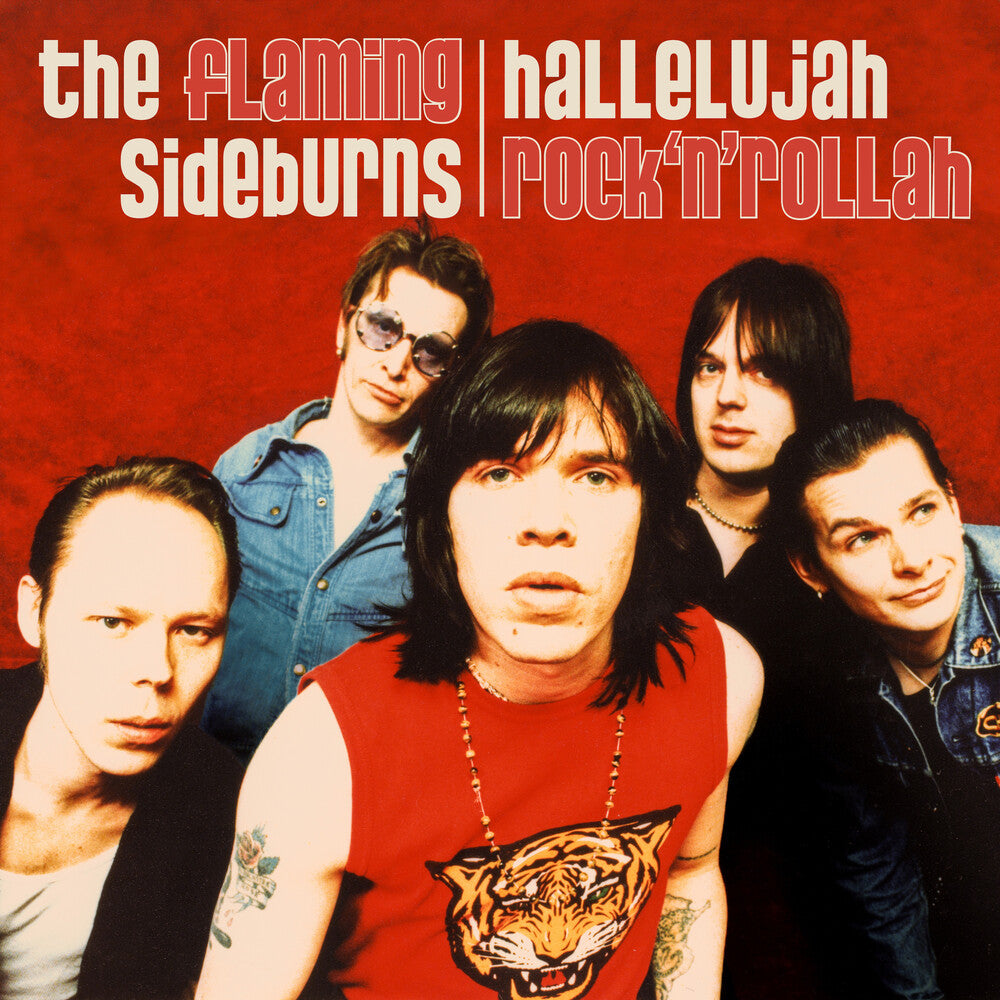 the album cover for Flaming Sideburns - Hallelujah Rock'n'rollah (25th Anniversary)