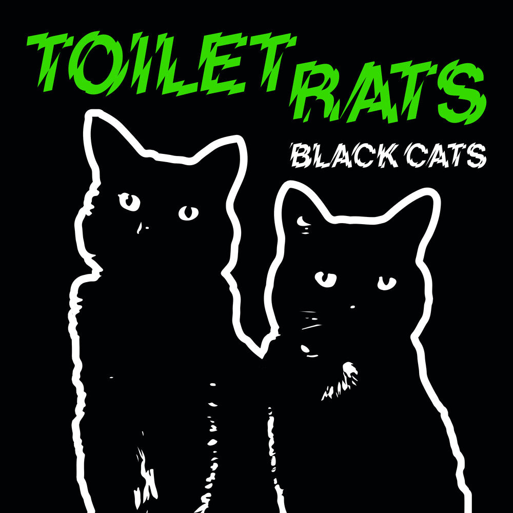 the album cover for Toilet Rats - Black Cats