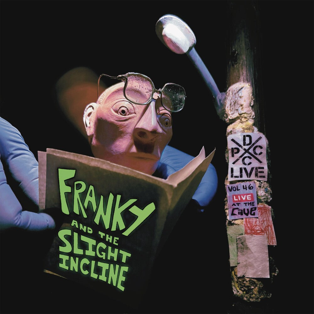 the album cover for Franky & the Slight Incline - Dcxpc Live Vol. 46