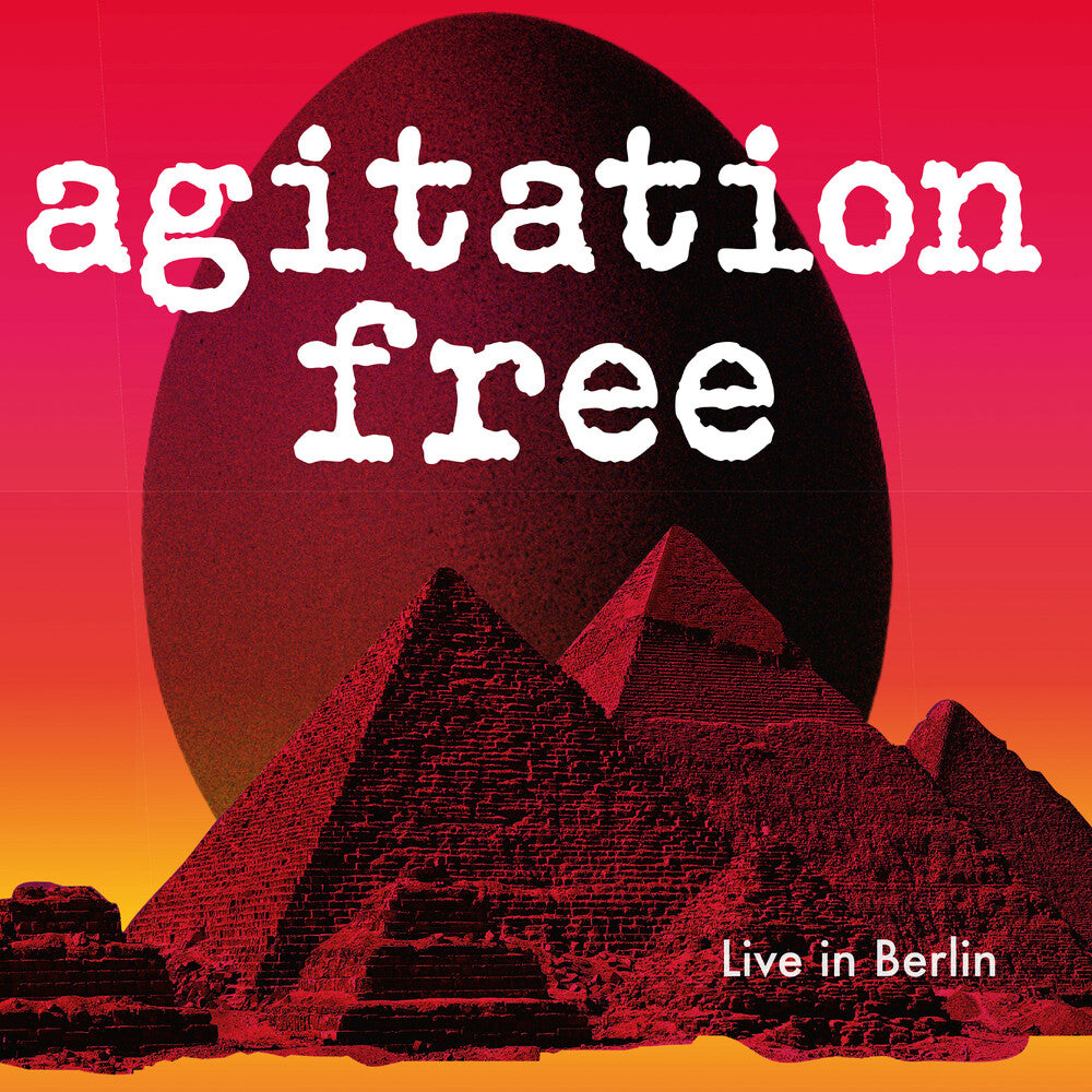 the album cover for Agitation Free - Live in Berlin