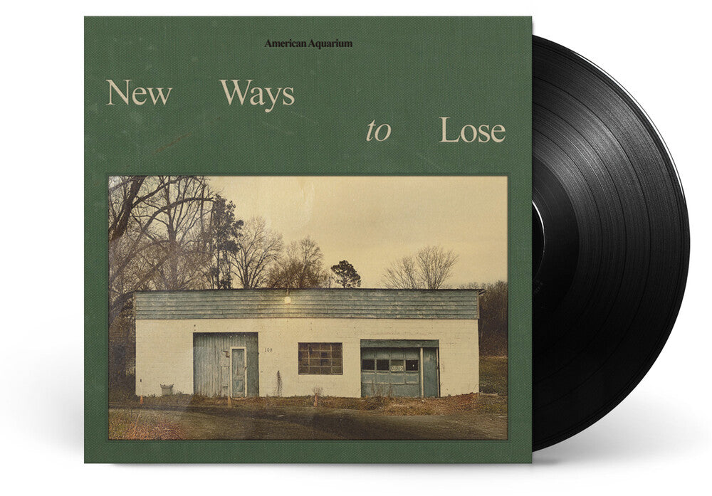 the album cover for American Aquarium - New Ways To Lose [Black]