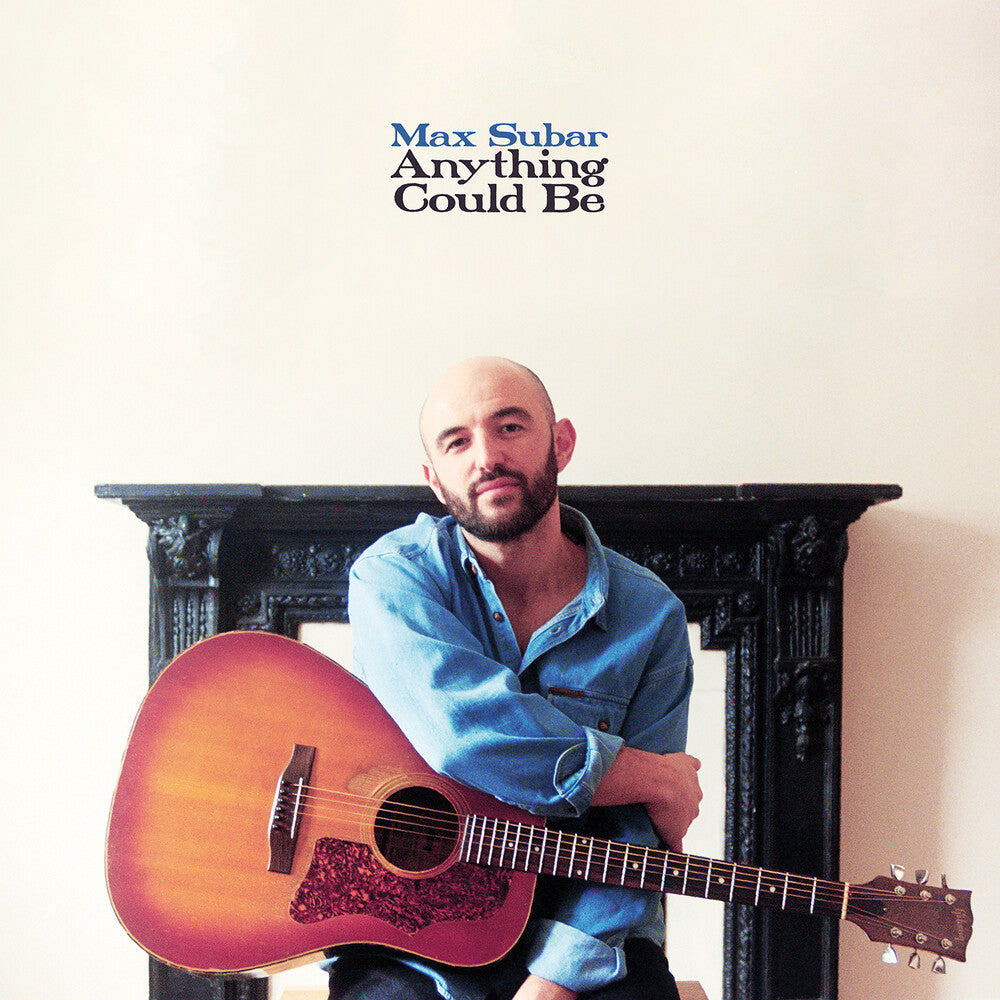 the album cover for Max Subar - Anything Could Be