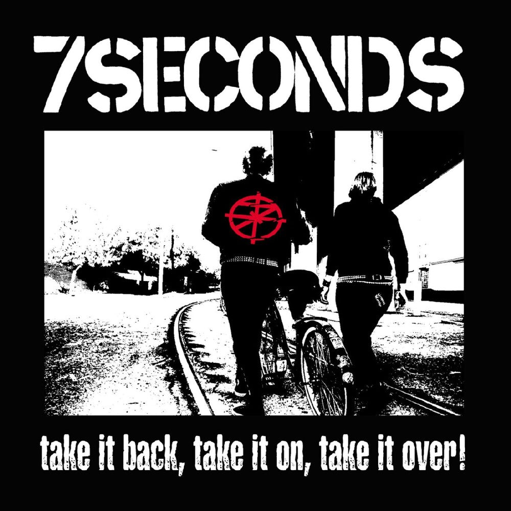the album cover for 7 Seconds - Take It Back Take It On Take It Over [Colored Vinyl] (Wht)