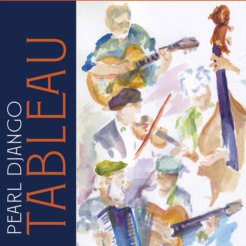 the album cover for Pearl Django - Tableau