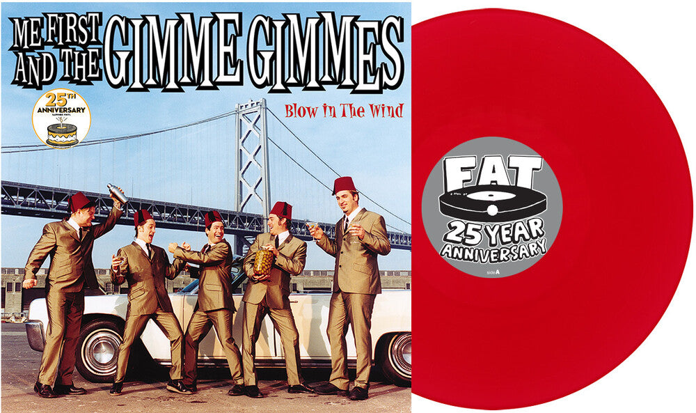 the album cover for Me First And The Gimme Gimmes - Blow In The Wind [25th Anniversary, 45 RPM]