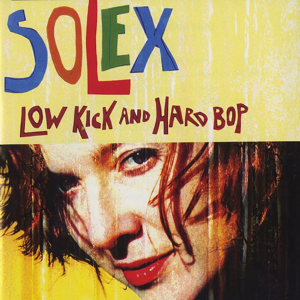 the album cover for Solex - Low Kick & Hard Bop