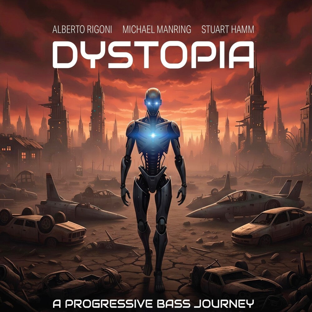 the album cover for Alberto Rigoni  / Manring,Michael / Hamm,Stuart - Dystopia [Digipak]