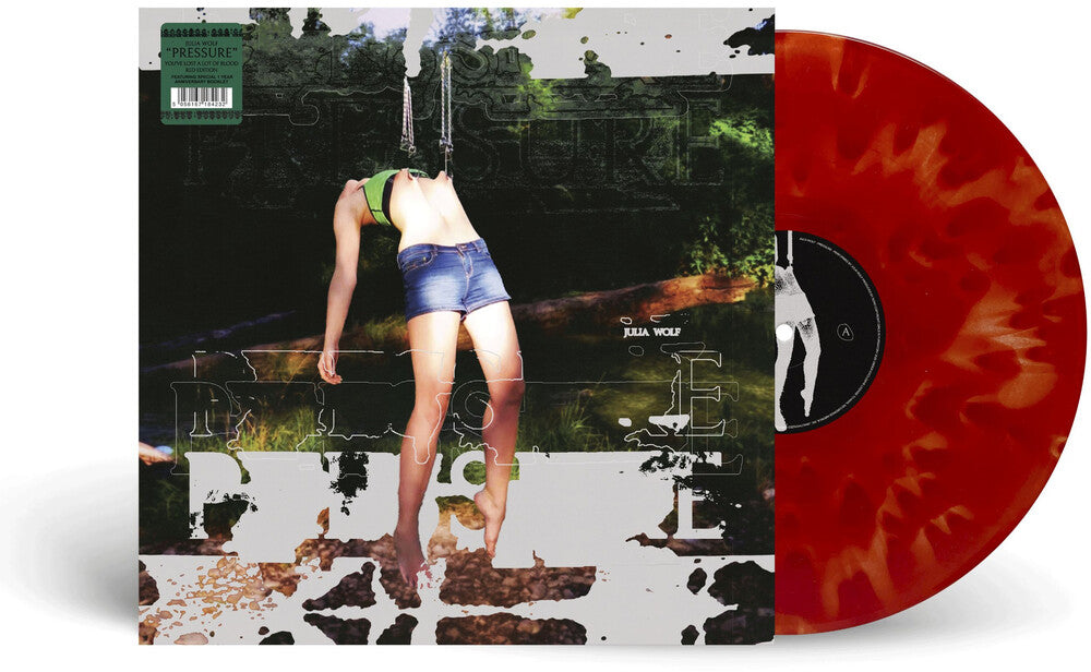 the album cover for Julia Wolf - Pressure [You've Lost A Lot Of Blood Red Edition]