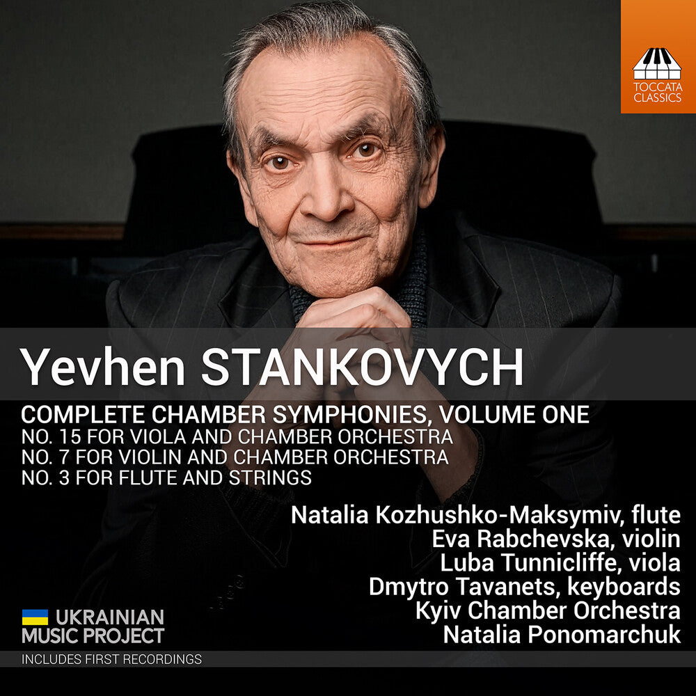 the album cover for Eva Rabchevska - Yevhen Stankovych: Complete Chamber Syms Vol. 1