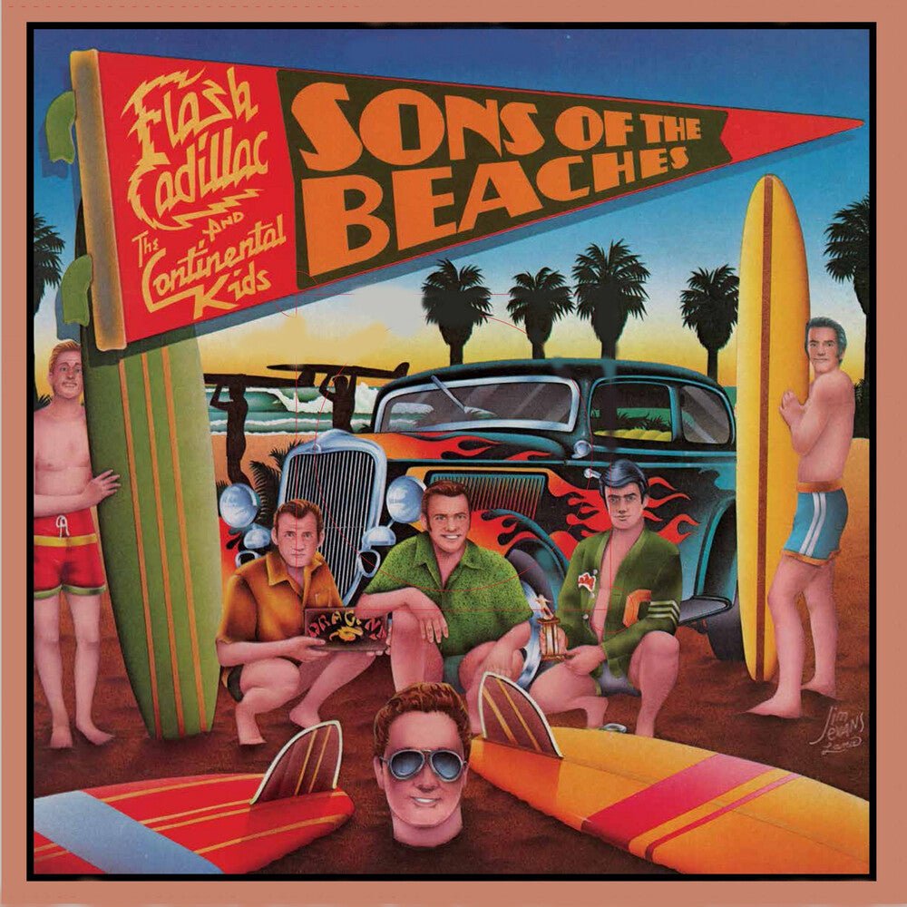 the album cover for Flash Cadillac & the Continental Kids - Sons of the Beaches (coral Beach Vinyl)