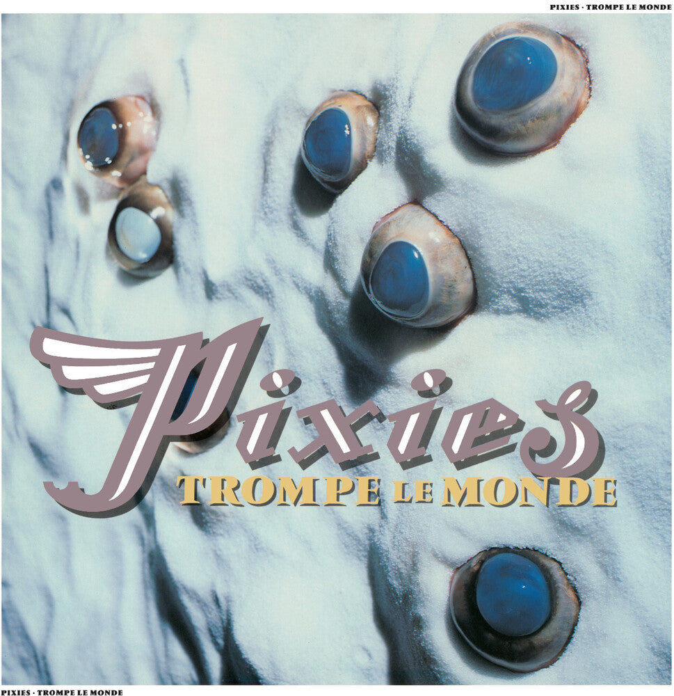 the album cover for Pixies - Trompe Le Monde