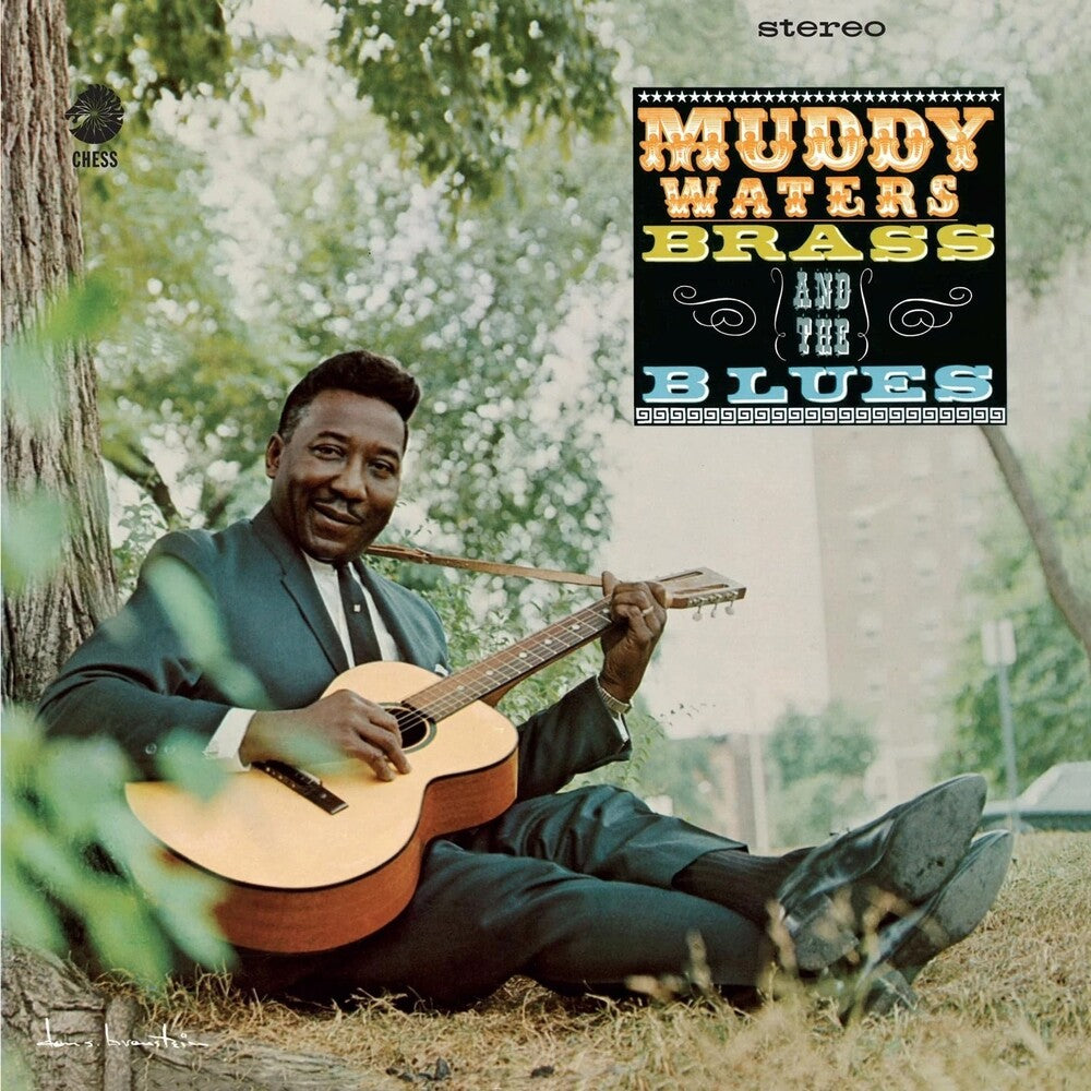the album cover for Muddy Waters - Muddy, Brass and the Blues (chess Acoustic Sounds Series) [180 Gram]