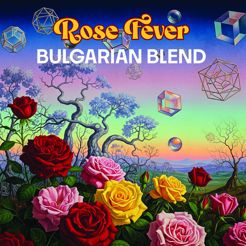 the album cover for Rose Fever - Bulgarian Blend (Mod)