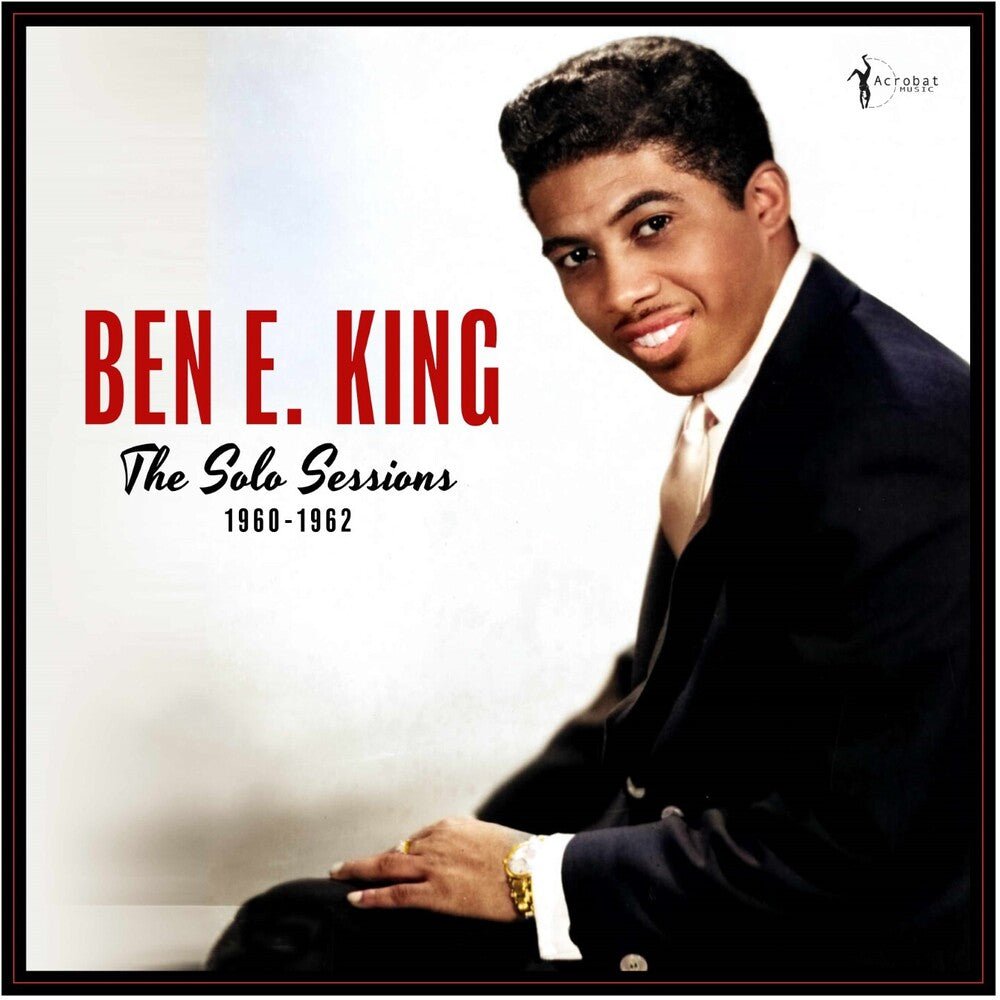 the album cover for Ben E. King - Solo Sessions 1960