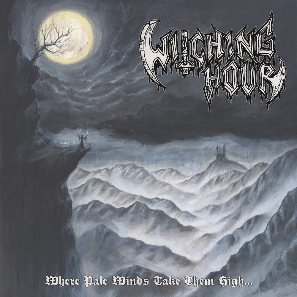 the album cover for Witching Hour - Where Pale Winds Take Them High...