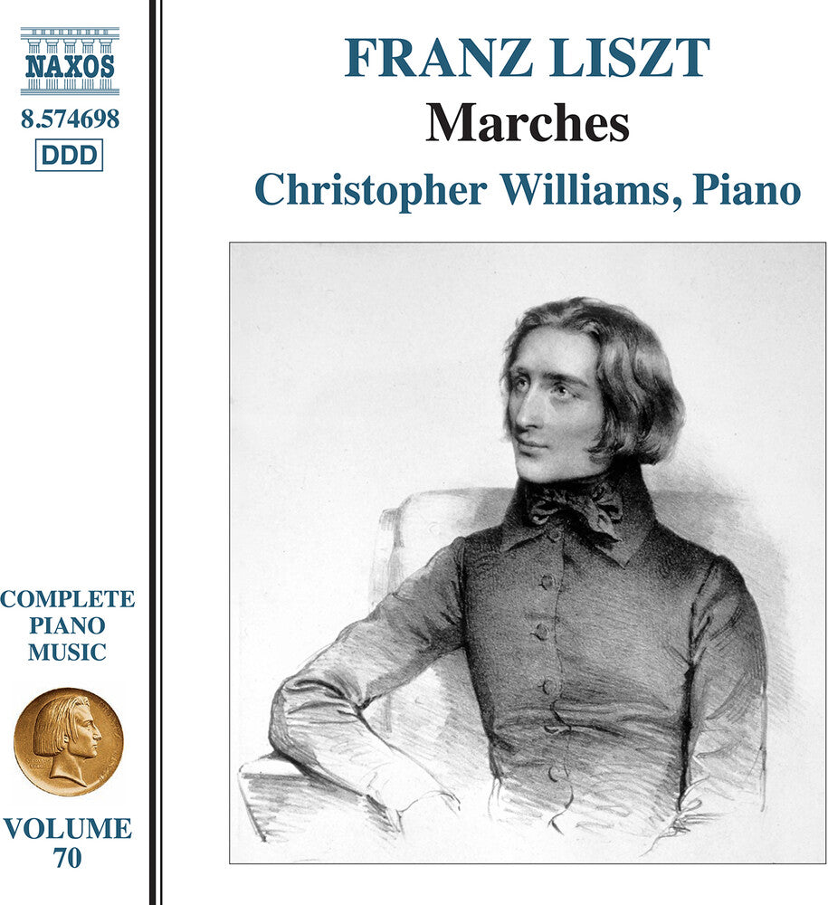 the album cover for Christopher Williams - Franz Liszt: Complete Piano Music / Vol. 70 - Marches