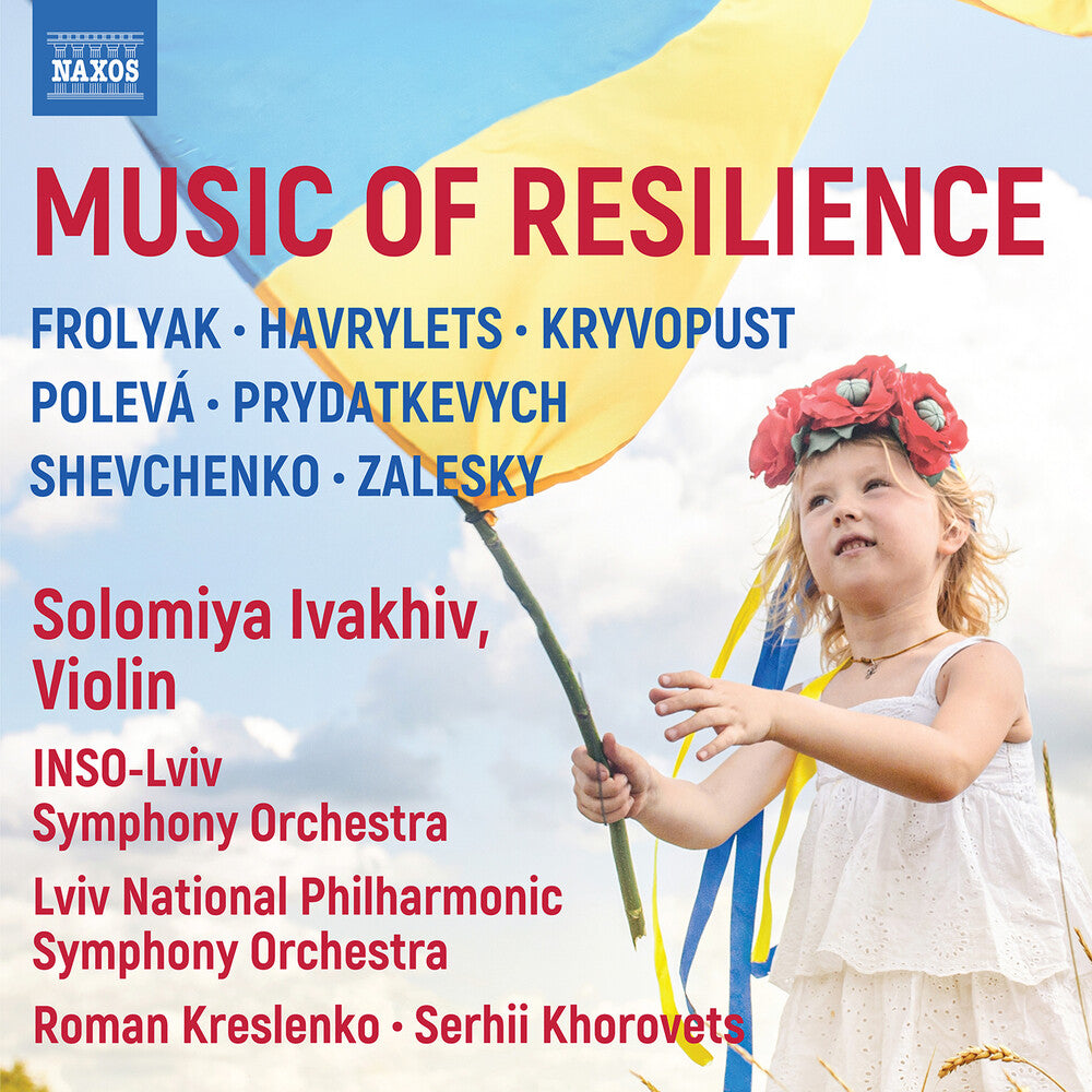 the album cover for Various Artists - Music of Resilience (frolyak / Havrylets / Kryvopust / Poleva / Prydatkevych / Shevchenko / Zalesky)