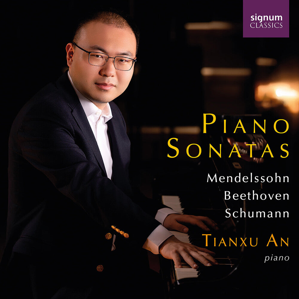 the album cover for Tianxu an - Mendelssohn/beethoven & Schumann: Piano Sonatas