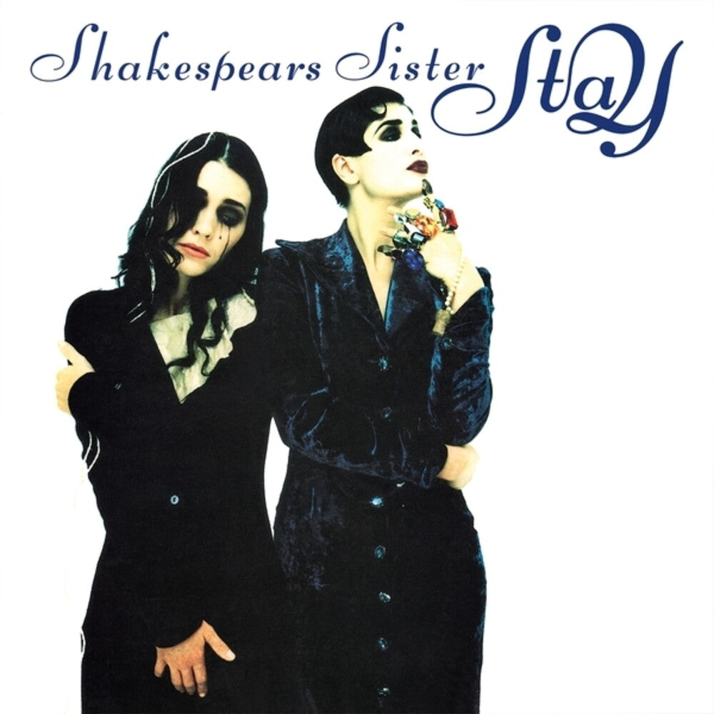 the album cover for Shakespears Sister - Stay